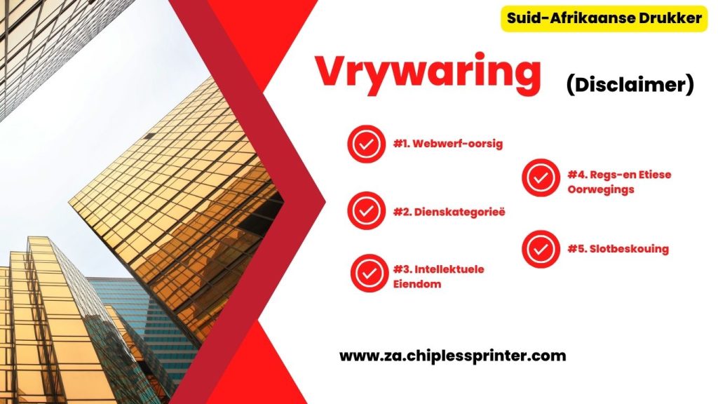 South Afica Printer-Vrywaring-disclaimer