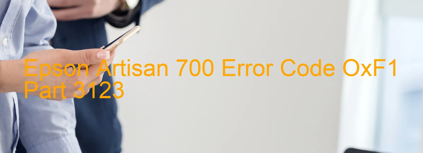 Epson Artisan 700 Error Code OxF1 Part 3123