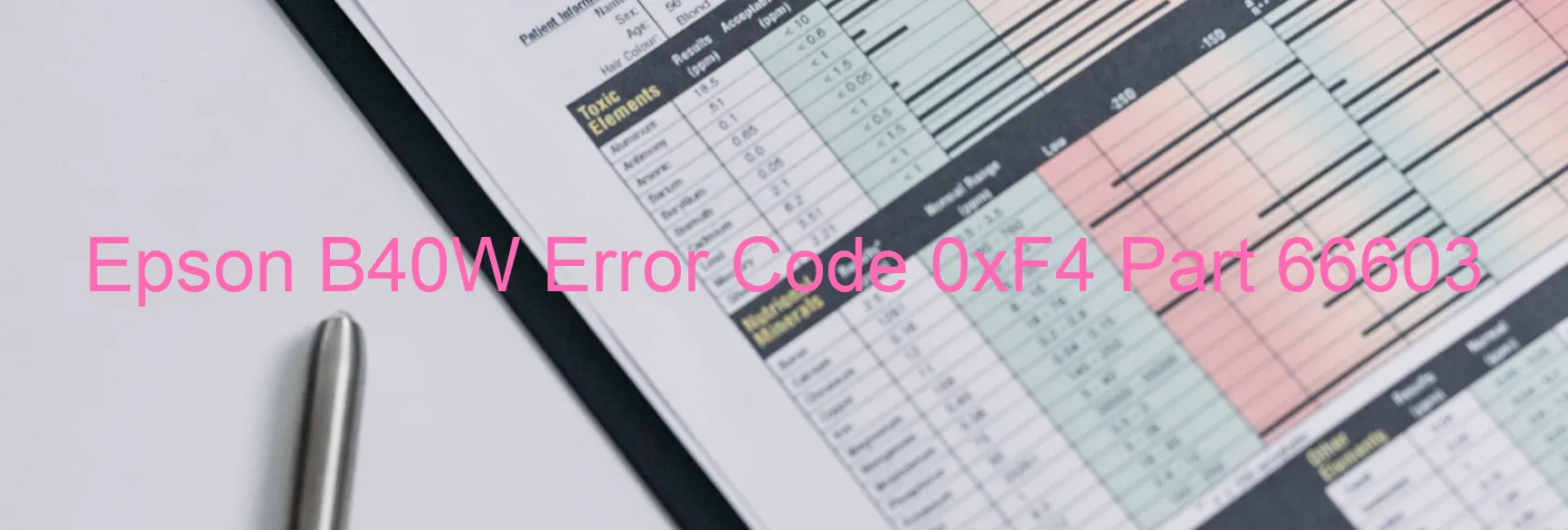 Epson B40W Error Code 0xF4 Part 66603