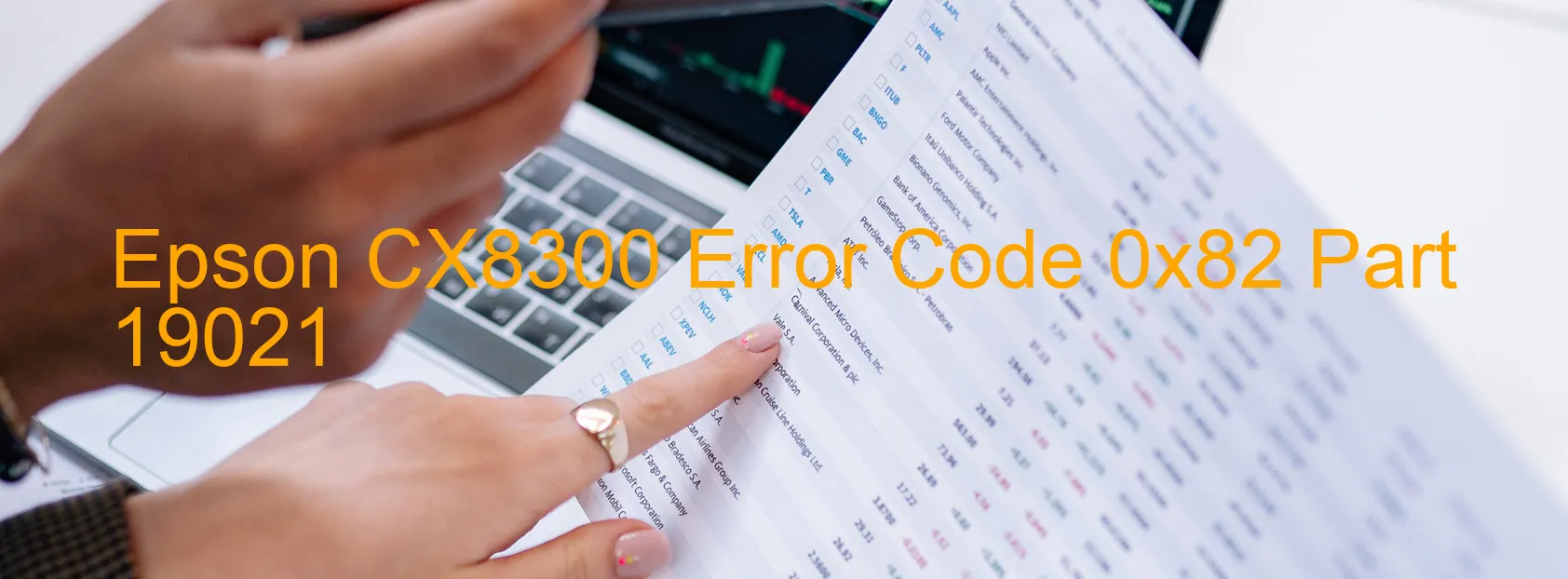 Epson CX8300 Error Code 0x82 Part 19021