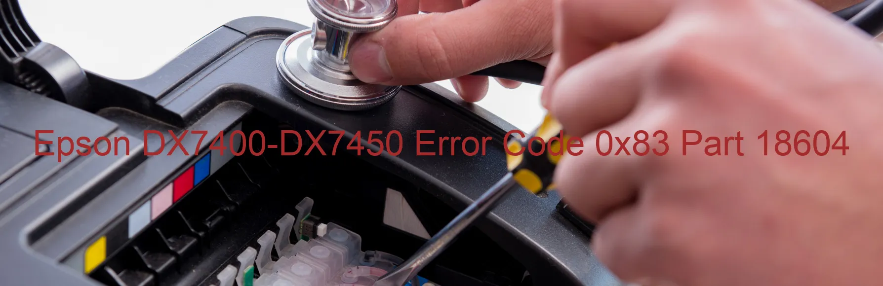 Epson DX7400-DX7450 Error Code 0x83 Part 18604