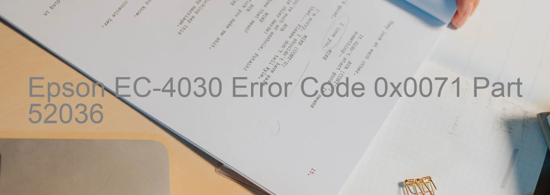 Epson EC-4030 Error Code 0x0071 Part 52036