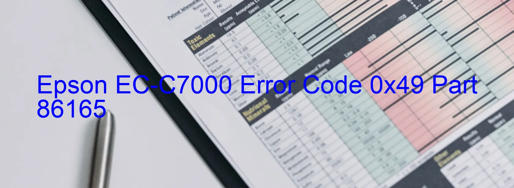 Epson EC-C7000 Error Code 0x49 Part 86165