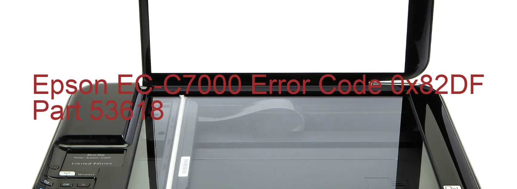 Epson EC-C7000 Error Code 0x82DF Part 53618