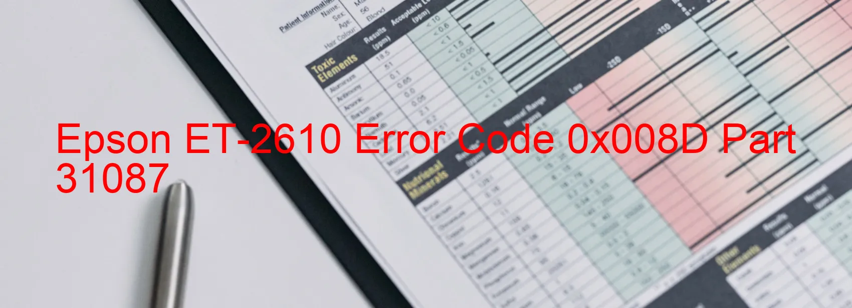 Epson ET-2610 Error Code 0x008D Part 31087