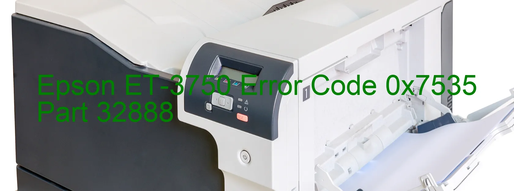 Epson ET-3750 Error Code 0x7535 Part 32888