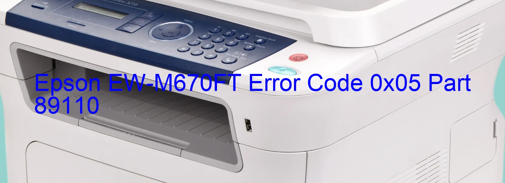 Epson EW-M670FT Error Code 0x05 Part 89110