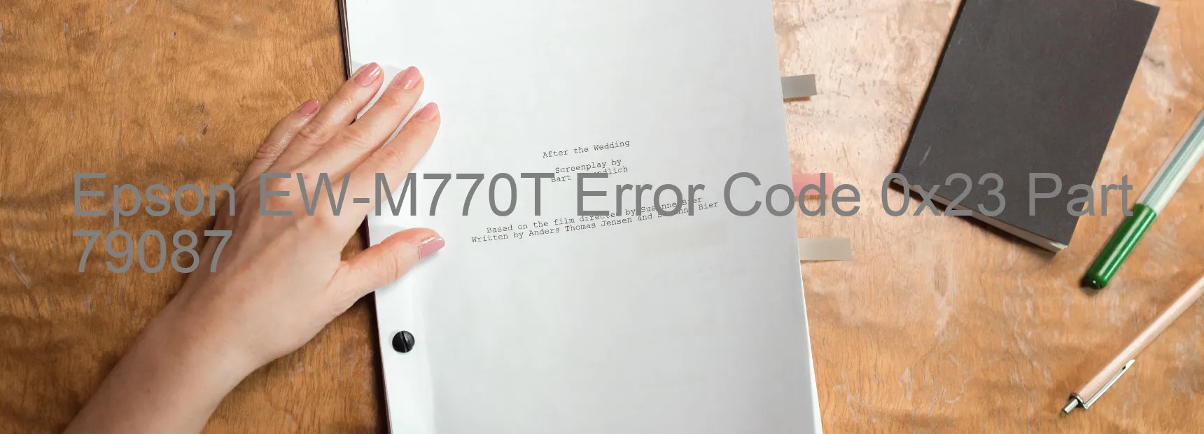 Epson EW-M770T Error Code 0x23 Part 79087