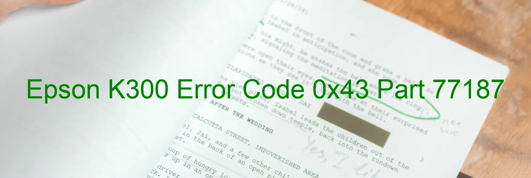 Epson K300 Error Code 0x43 Part 77187