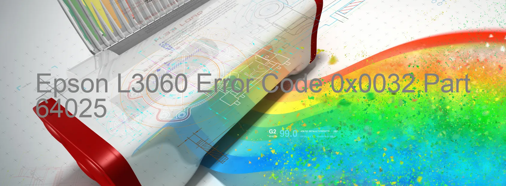 Epson L3060 Error Code 0x0032 Part 64025