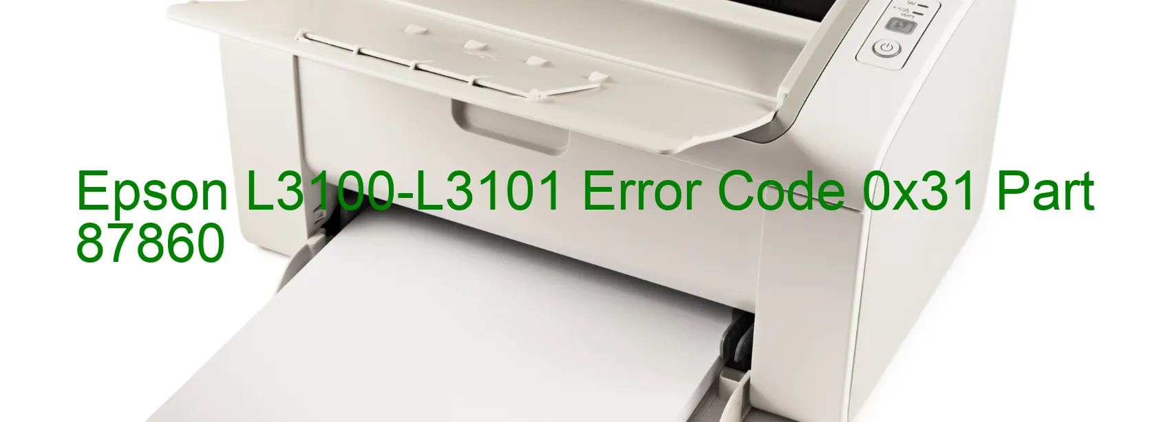 Epson L3100-L3101 Error Code 0x31 Part 87860