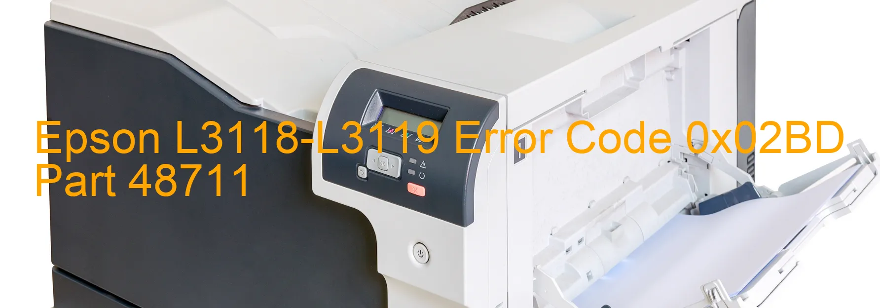 Epson L3118-L3119 Error Code 0x02BD Part 48711