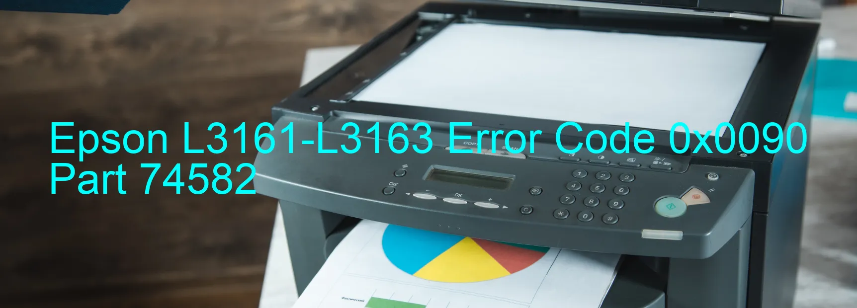 Epson L3161-L3163 Error Code 0x0090 Part 74582