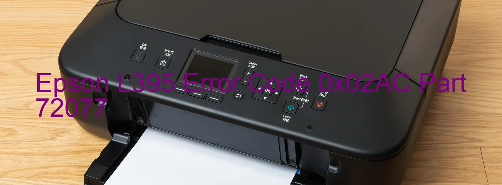 Epson L395 Error Code 0x02AC Part 72077