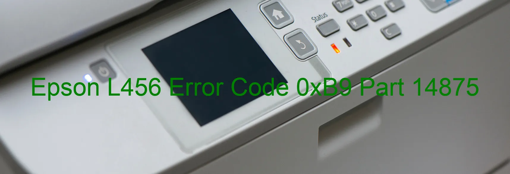 Epson L456 Error Code 0xB9 Part 14875