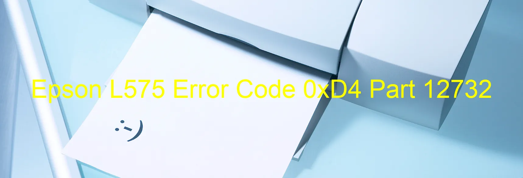 Epson L575 Error Code 0xD4 Part 12732