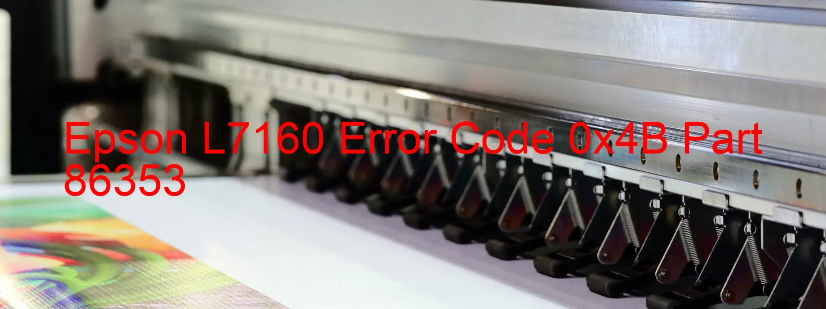 Epson L7160 Error Code 0x4B Part 86353