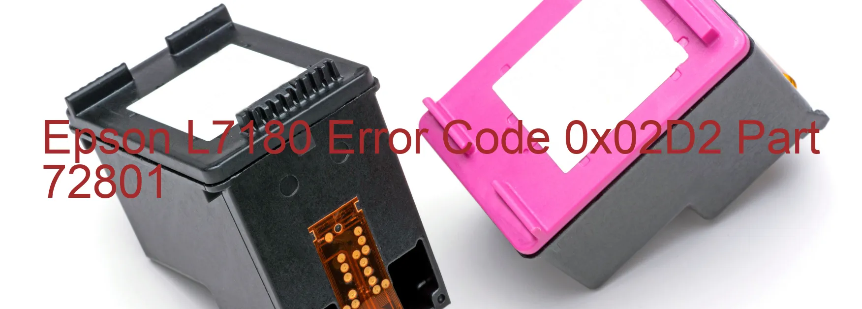 Epson L7180 Error Code 0x02D2 Part 72801