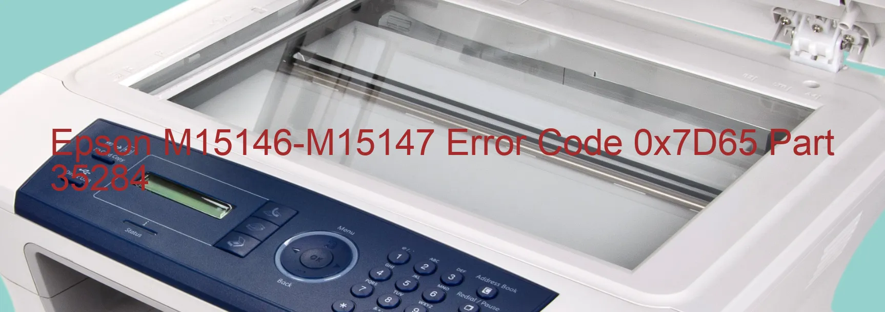 Epson M15146-M15147 Error Code 0x7D65 Part 35284