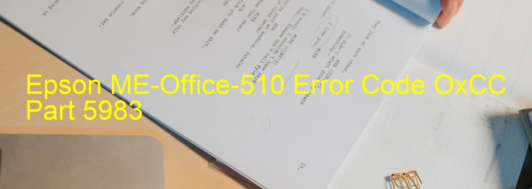 Epson ME-Office-510 Error Code OxCC Part 5983