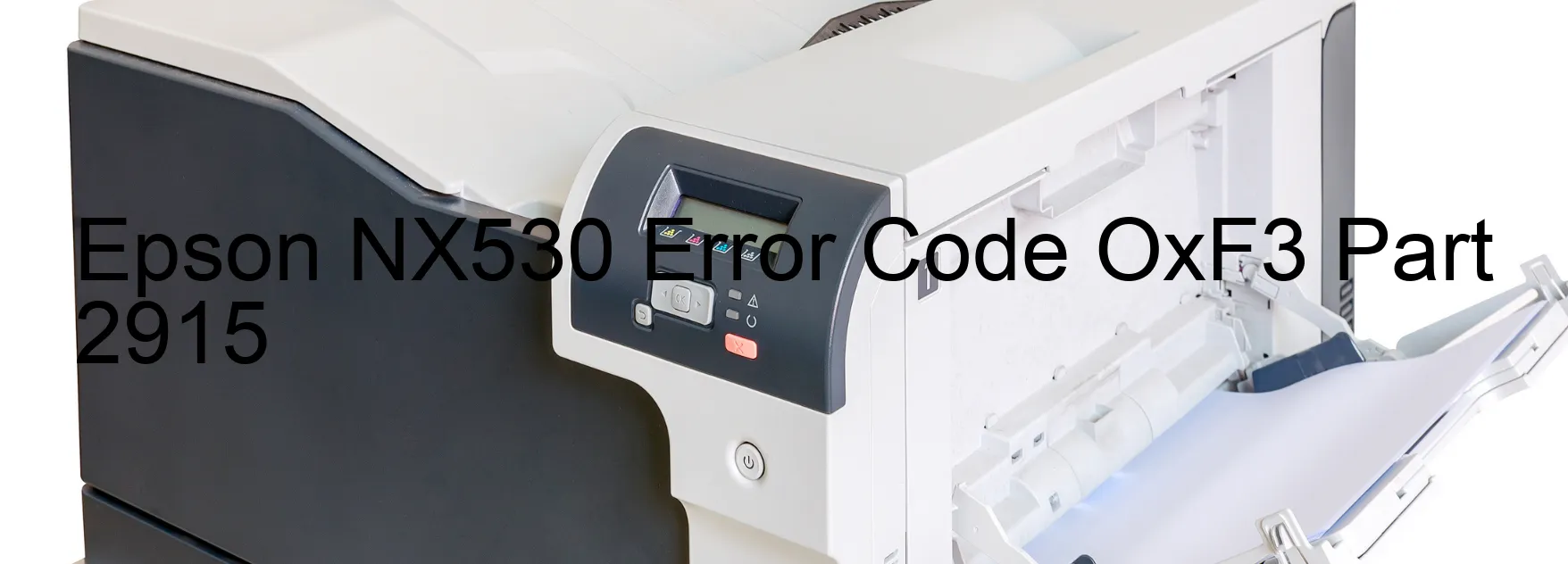 Epson NX530 Error Code OxF3 Part 2915