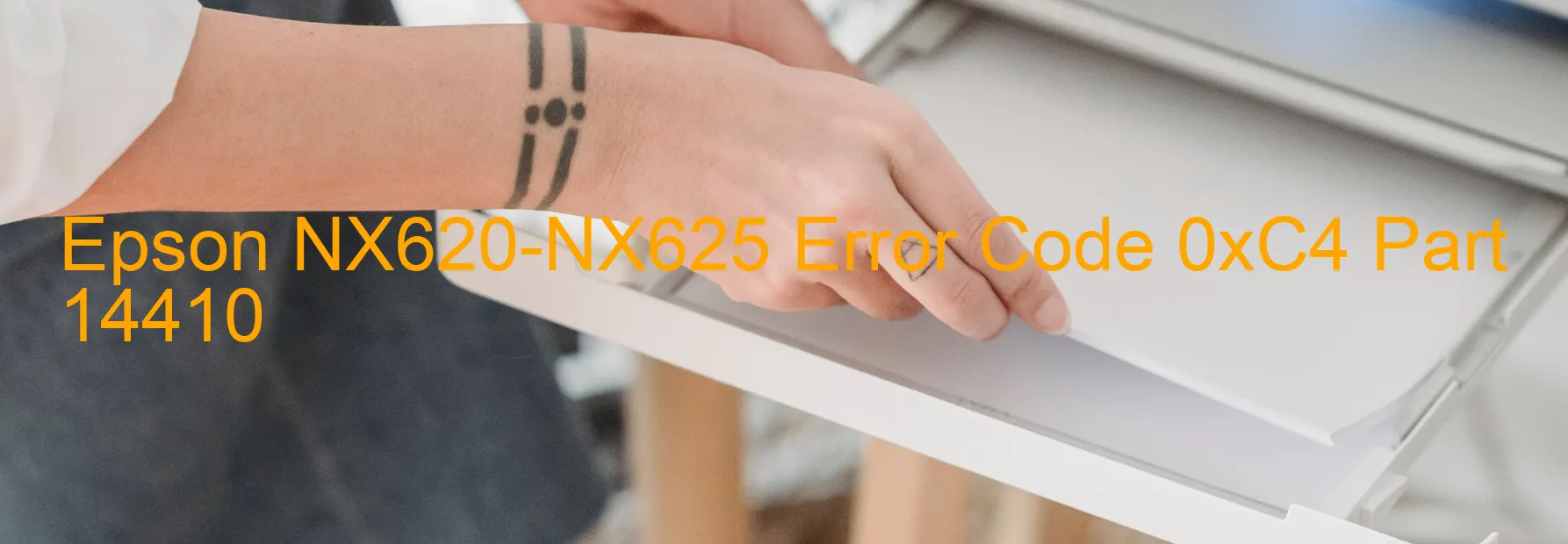 Epson NX620-NX625 Error Code 0xC4 Part 14410