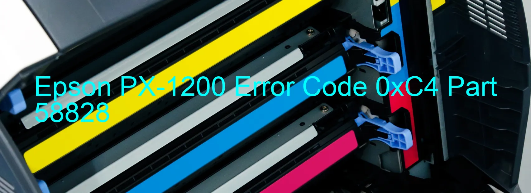 Epson PX-1200 Error Code 0xC4 Part 58828