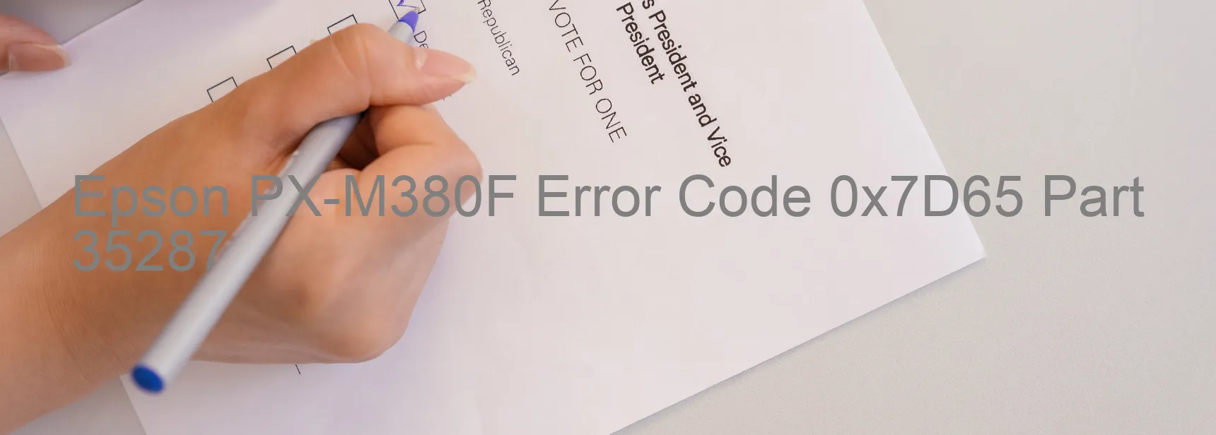 Epson PX-M380F Error Code 0x7D65 Part 35287