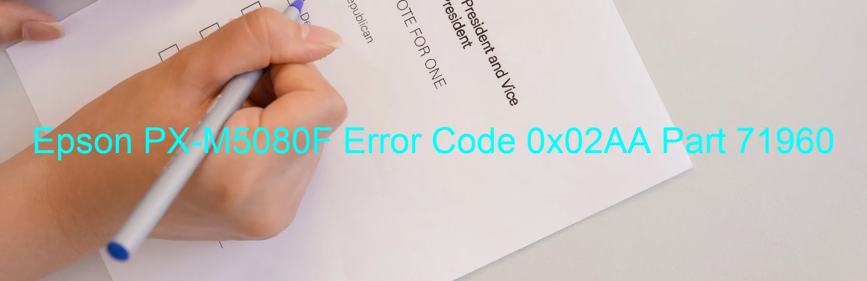 Epson PX-M5080F Error Code 0x02AA Part 71960