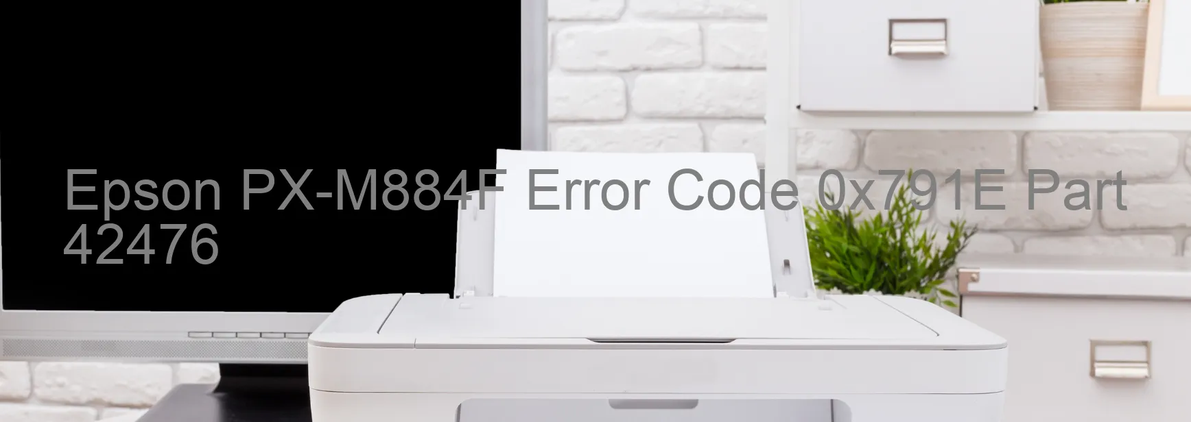 Epson PX-M884F Error Code 0x791E Part 42476