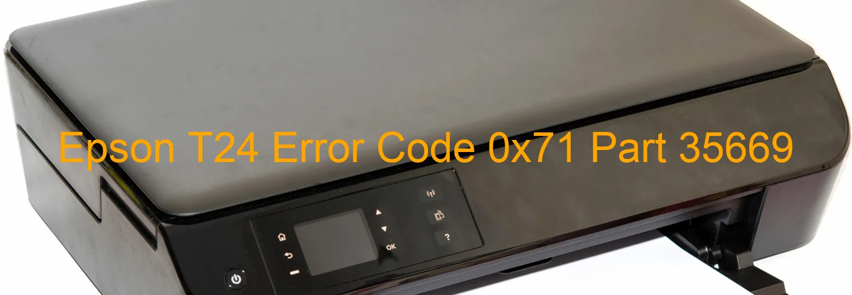 Epson T24 Error Code 0x71 Part 35669