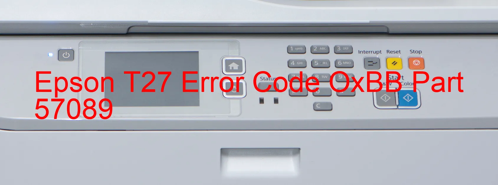 Epson T27 Error Code OxBB Part 57089