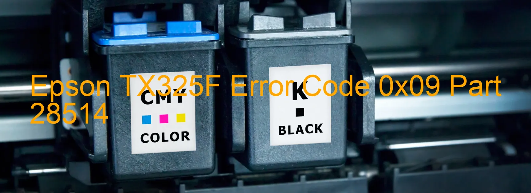 Epson TX325F Error Code 0x09 Part 28514