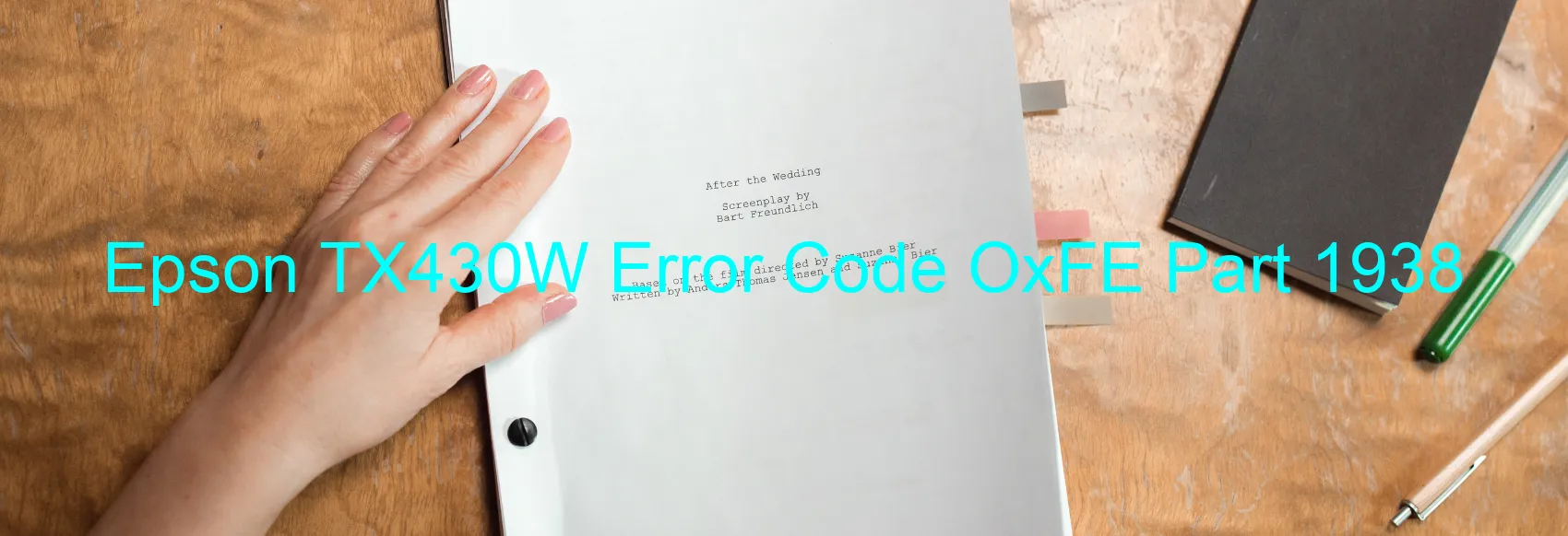 Epson TX430W Error Code OxFE Part 1938