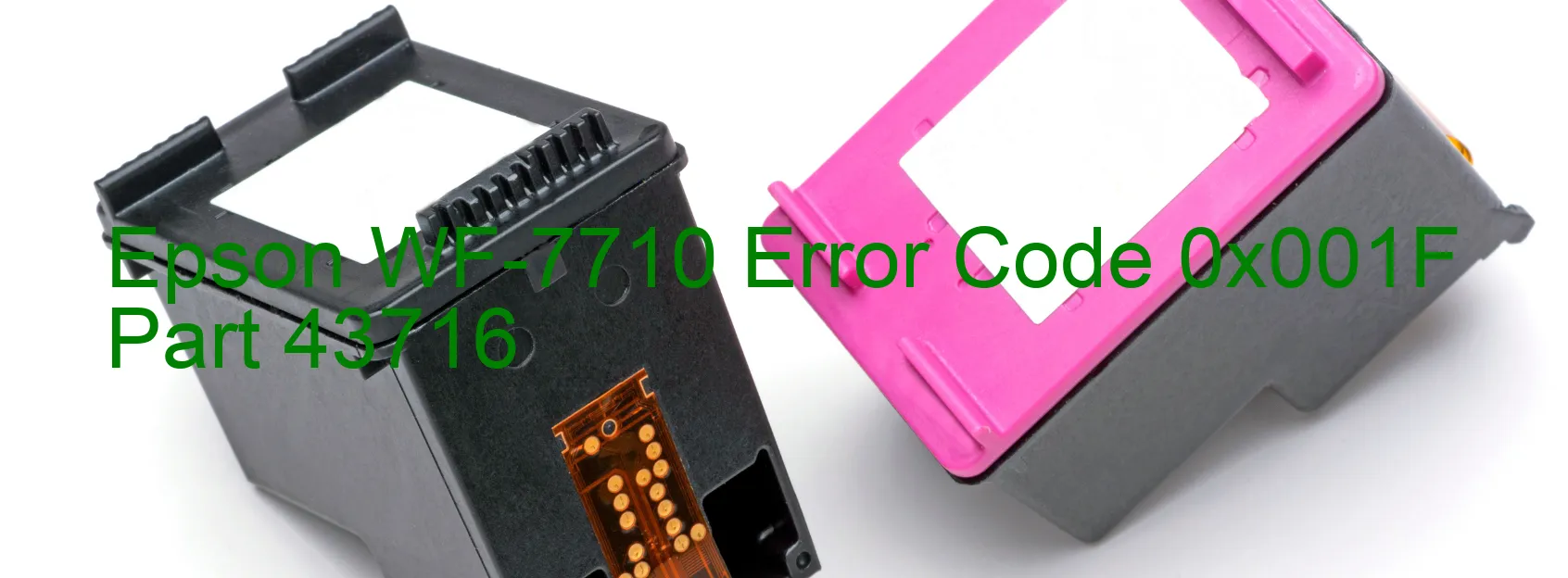 Epson WF-7710 Error Code 0x001F Part 43716