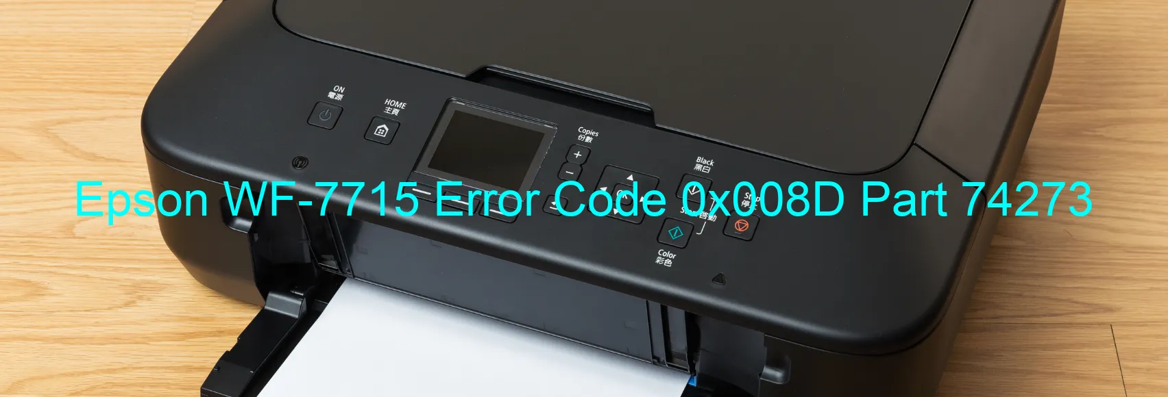 Epson WF-7715 Error Code 0x008D Part 74273