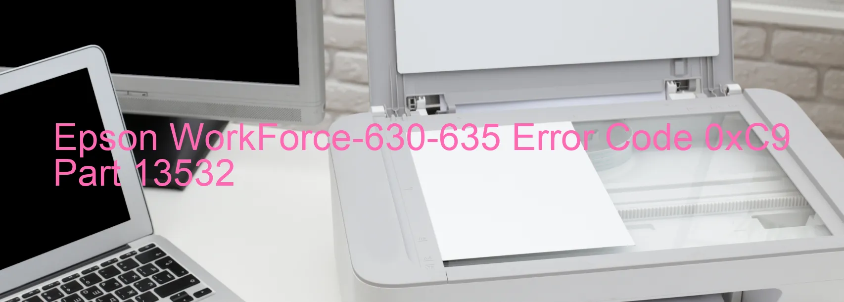 Epson WorkForce-630-635 Error Code 0xC9 Part 13532