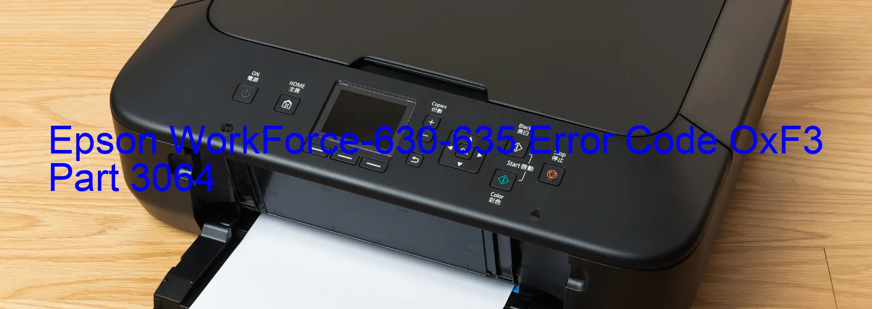 Epson WorkForce-630-635 Error Code OxF3 Part 3064