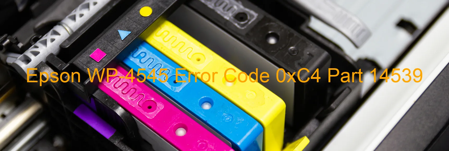 Epson WP-4545 Error Code 0xC4 Part 14539