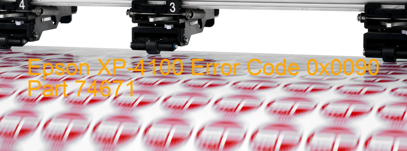 Epson XP-4100 Error Code 0x0090 Part 74671