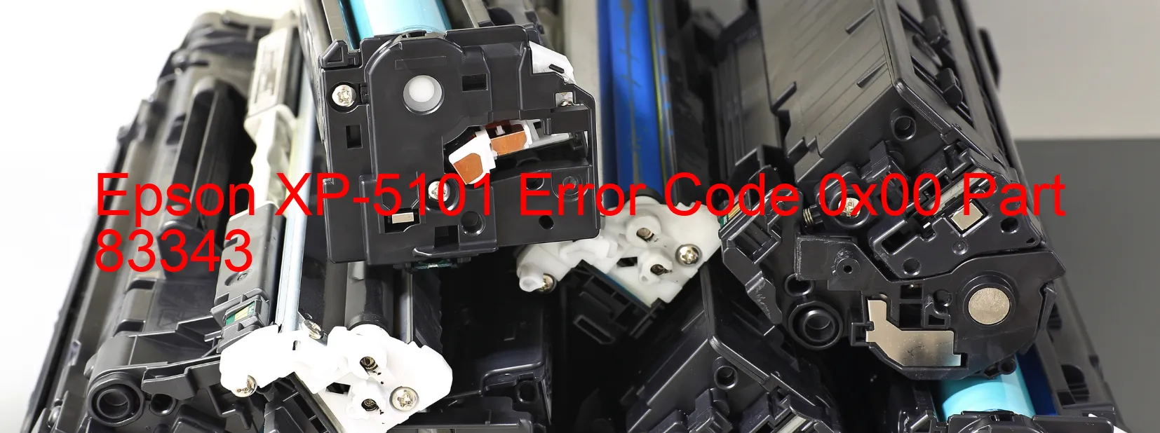 Epson XP-5101 Error Code 0x00 Part 83343