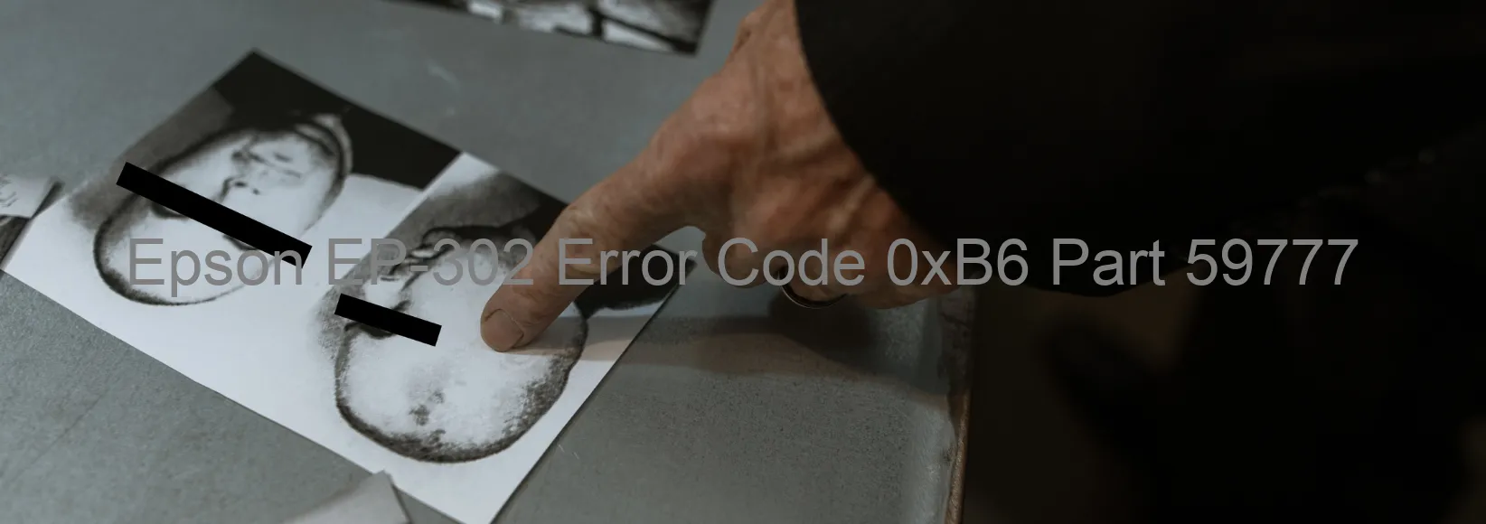 Epson EP-302 Error 0xB6