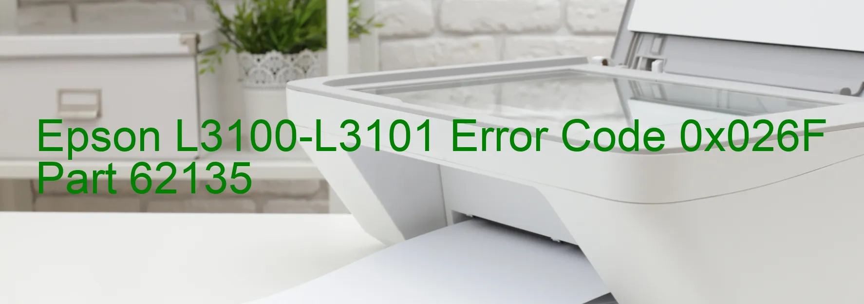 Epson L3100-L3101 Error 0x026F