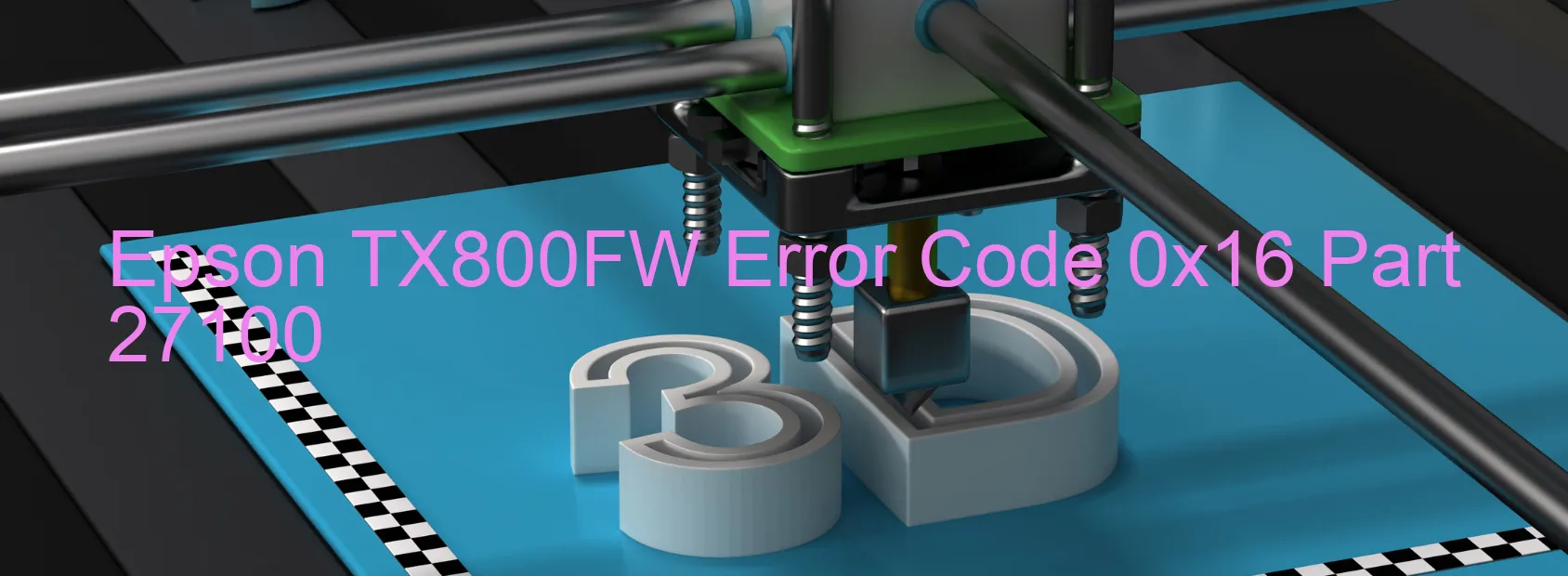 Epson TX800FW Error 0x16