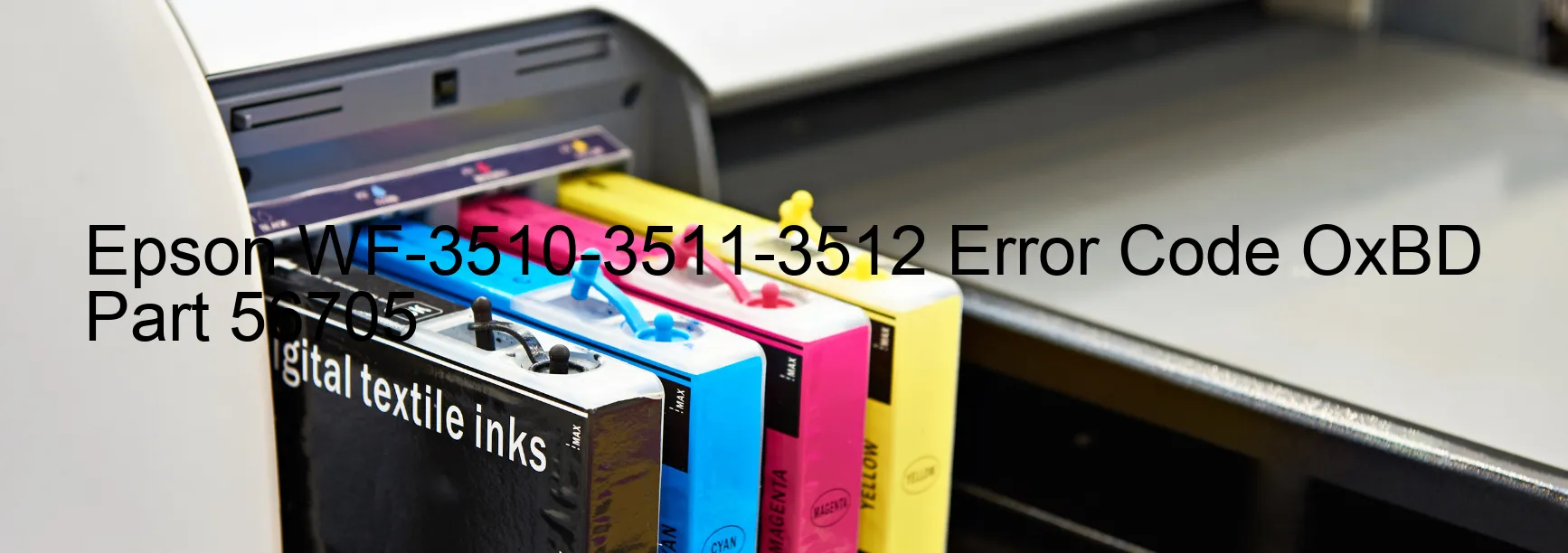 Epson WF-3510-3511-3512 Error OxBD