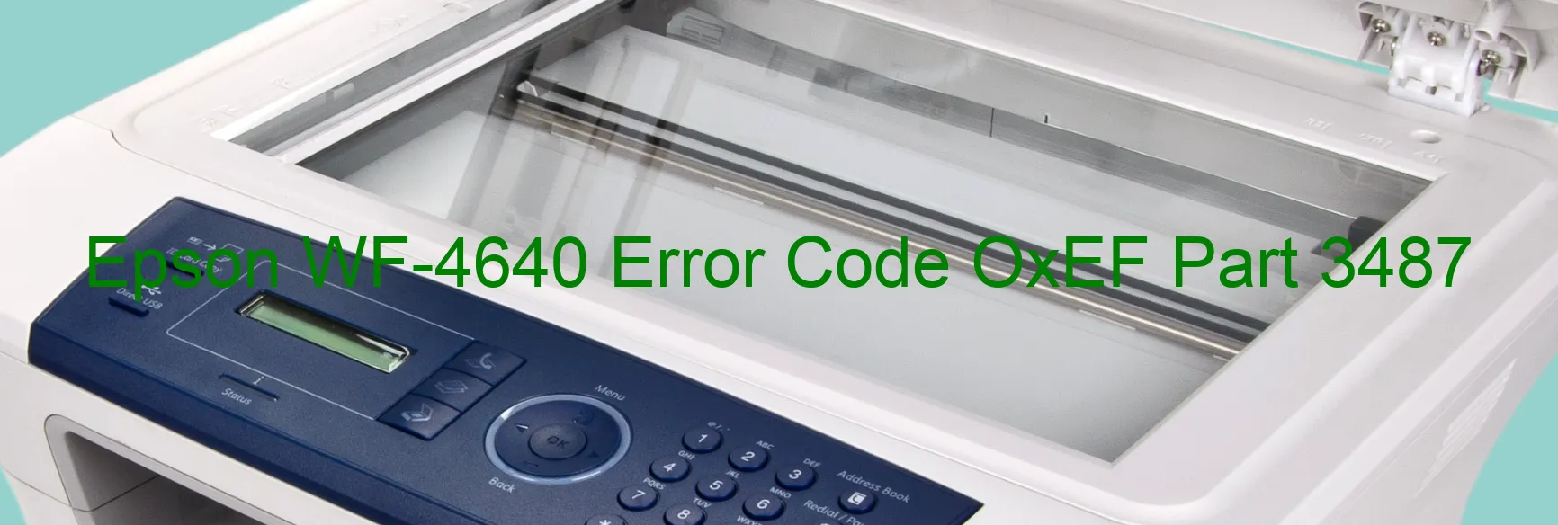 Epson WF-4640 Error OxEF